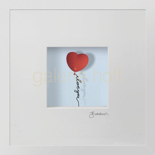 Wortkunst R. Birkelbach - I love you