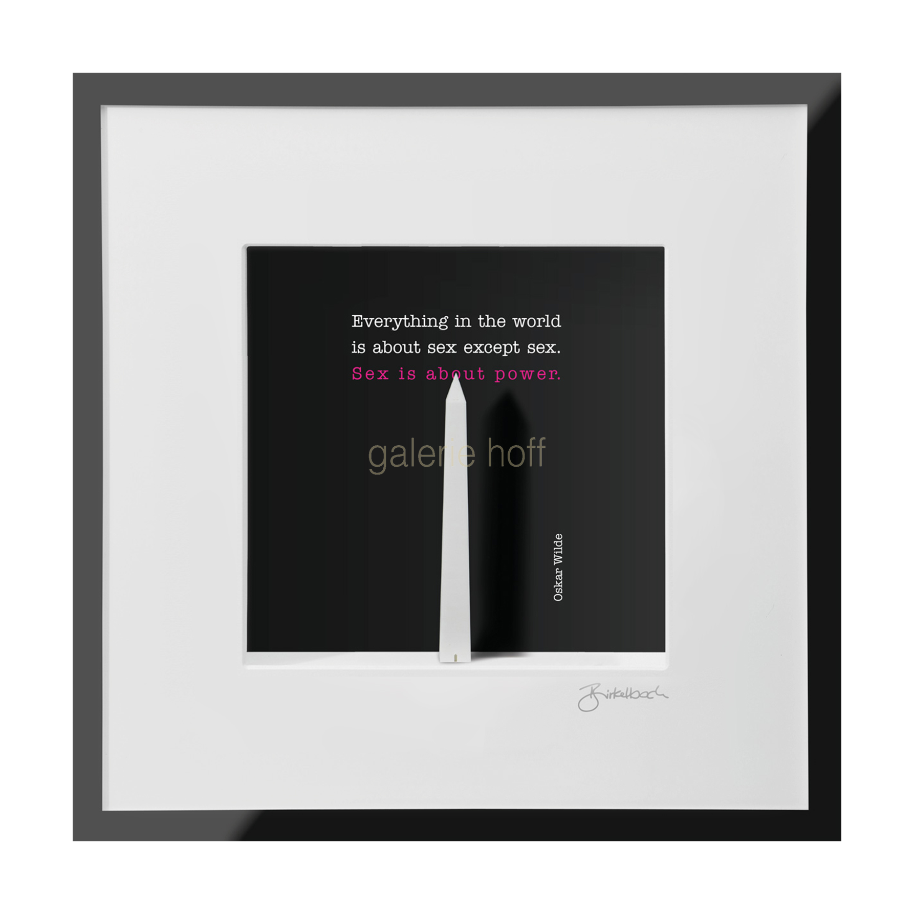 Wortkunst R. Birkelbach All About Sex Objekte Wortkunst R